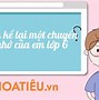 Kể Về Một Chuyến Đi Biển Vũng Tàu Lớp 6