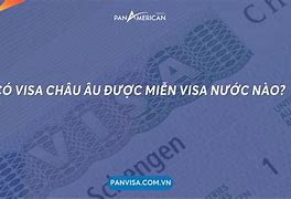 Nước Châu Âu Miễn Visa