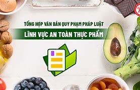 Quy Định Vệ Sinh An Toàn Thực Phẩm