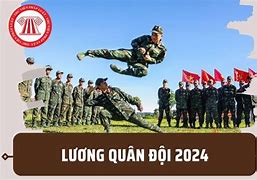 Tăng Lương Quân Đội Năm 2024