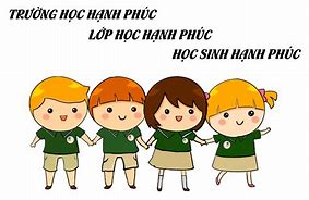 Trường Học Hạnh Phúc Là Gì