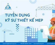 Tuyển Kỹ Sư Thiết Kế Mep